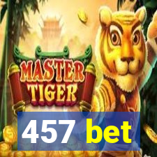 457 bet